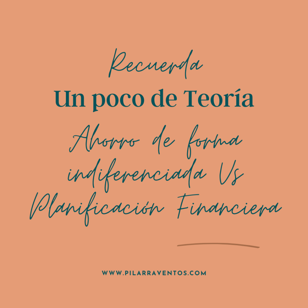 Ahorro de forma indiferenciada vs planificación&nbsp;Financiera